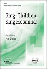 Sing, Children, Sing Hosanna! SATB choral sheet music cover